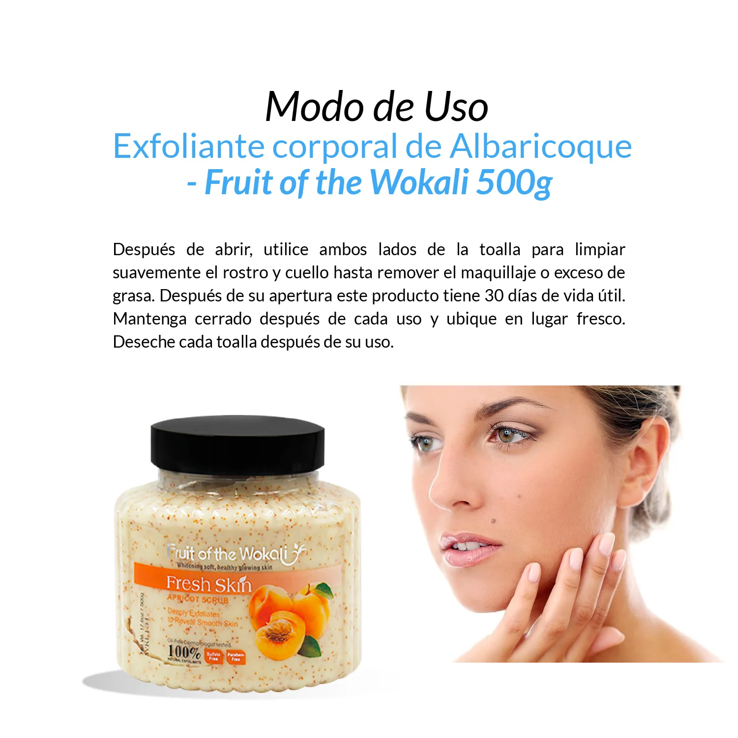 FRUIT OF THE WOKALI – EXFOLIANTE CORPORAL Y FACIAL – EXFOLIANTE DE ALBARICOQUE – 500G - Image 2