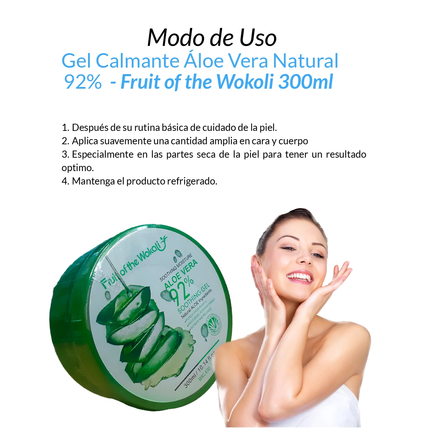 FRUIT OF THE WOKALI – GEL CALMANTE E HIDRATANTE – ÁLOE VERA NATURAL 92% – 300ML - Image 2