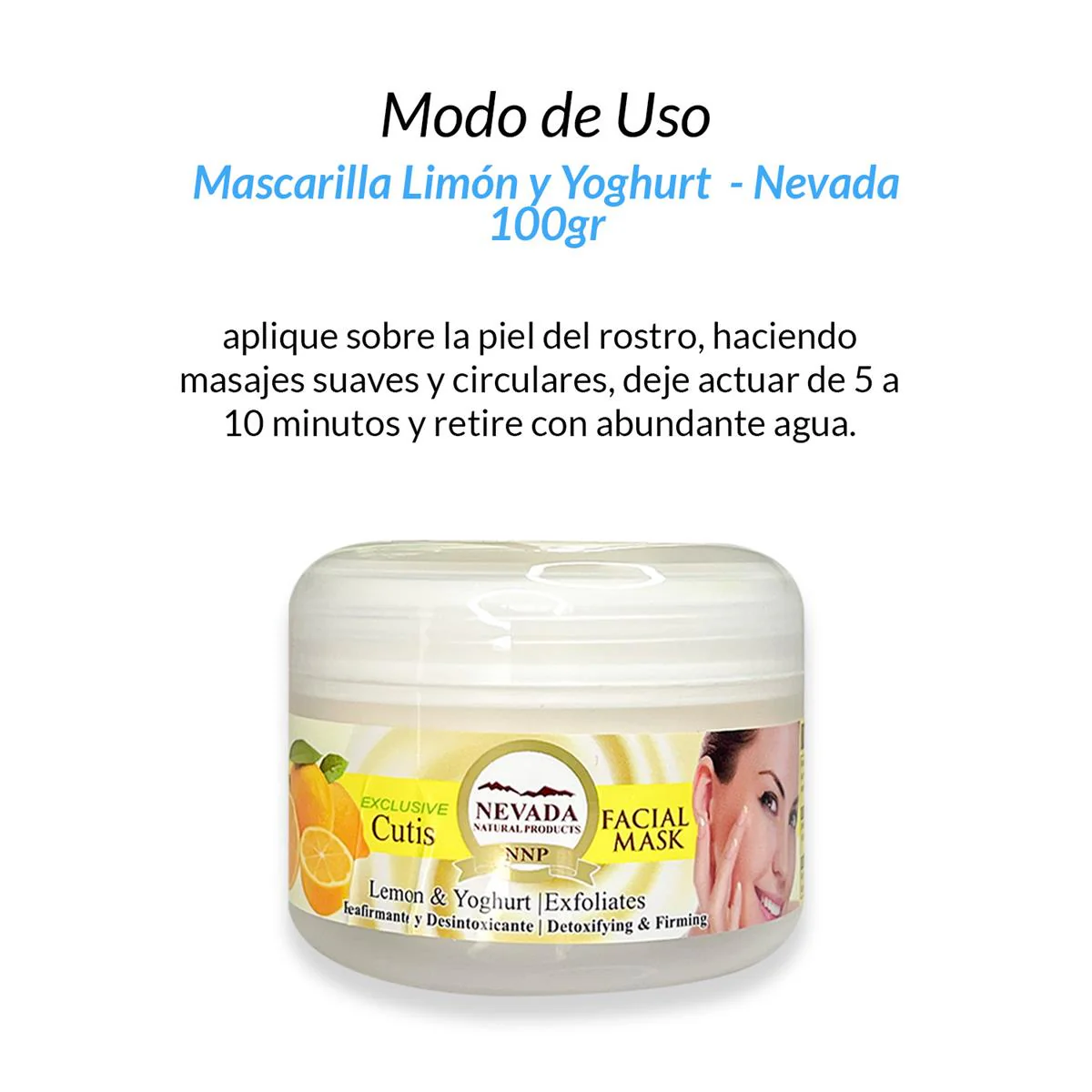 Mascarilla aclarador facial Limon y Yogurt 100g - Nevada - Image 3